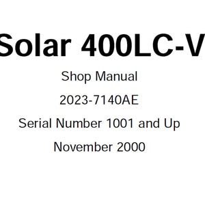 Daewoo Doosan Solar 400LC-V Excavator Service Manual S/N 1001 and Up 2023-7140AE plus Operating Manual PDF