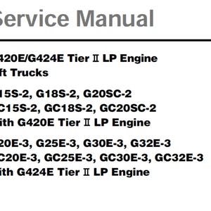 Daewoo G420E and G424E Tier II LP Lift Trucks Engines Repair Service Manual PDF