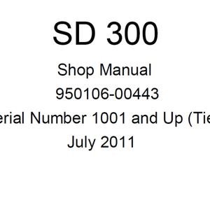 Doosan SD 300 Wheel Loader Shop Service Manual S/N 1001 and Up (Tier II) 950106-00443 PDF