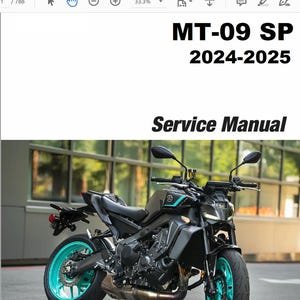 2025 Yamaha MT-09 MT09R/MT09RC/MT09SPR/MT09SPRC Repair Service Manual PDF Download