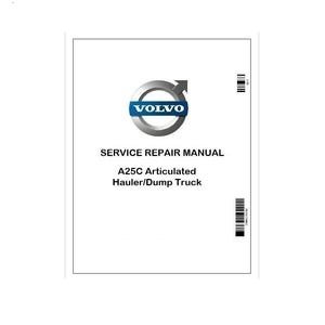 A25C Volvo Articulated Hauler/Dump Truck Pdf Repair Service Manual