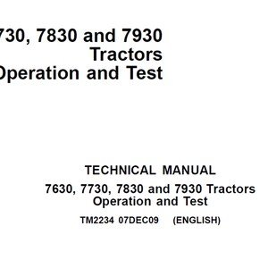 John Deere 7630 7730 7830 and 7930 Tractors Operation and Test Technical Manual TM2234 PDF