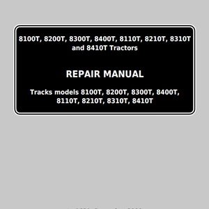 John Deere 8100T 8200T 8300T 8400T 8110T 8210T 8310T and 8410T Tractors Repair Technical Manual TM1621 PDF