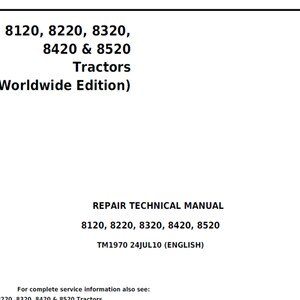 John Deere 8120 8220 8320 8420 & 8520 Tractors Repair Technical Manual TM1970 PDF 1