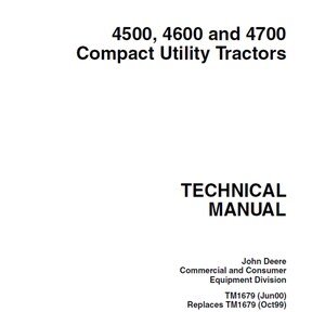 John Deere 4500 4600 4700 Compact Utility Tractors Repair Technical Manual TM1679 PDF