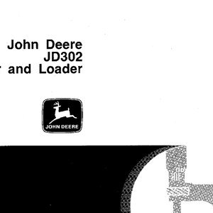 John Deere JD302 Tractors and Loaders Technical Manual TM1089 PDF