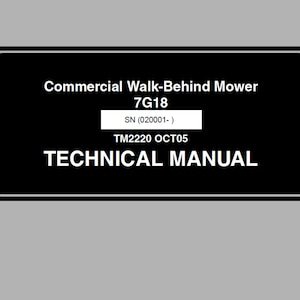 John Deere 7G18 Walk Behind Mowers Technical Manual TM2220 PDF