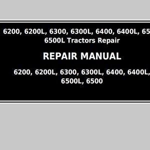 John Deere 6200 6200L 6300 6300L 6400 6400L 6500 6500L Tractors Repair Technical Manual TM4523 PDF