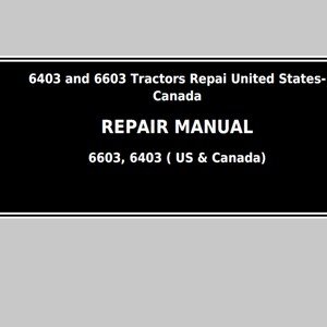 John Deere 6403 and 6603 Tractors Repair Technical TM6024 PDF 1