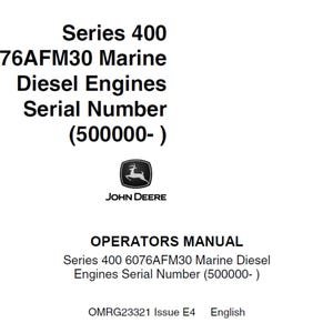 John Deere Series 400 6076AFM30 Marine Diesel Engines Maintenance and Operator Manual OMRG23321  PDF