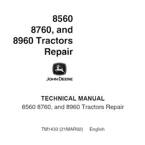 John Deere 8560 8760 and 8960 Tractors Repair Technical Manual TM1433 PDF 1