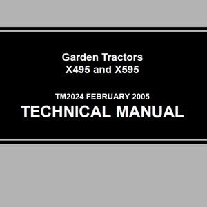 John Deere X495 X595 Garden Tractors Technical Manual TM2024 PDF