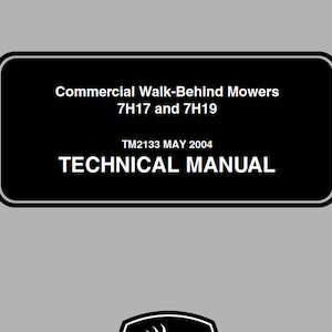 John Deere 7H17 7H19 Walk Behind Mowers Technical Manual TM2133 PDF