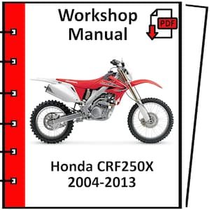 HONDA CRF250X 2004 2005 2006 2007 2008 2009 2010 2011 2012 2013 service repair workshop manual pdf