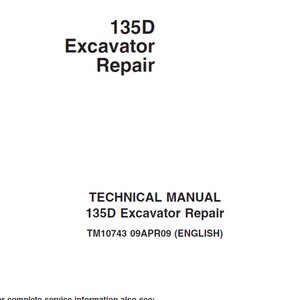 John Deere 135D Excavator Repair Technical Manual TM10743 PDF