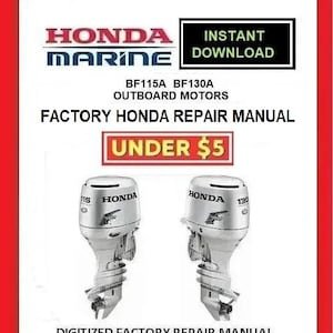 Honda Marine BF115A BF130A Outboards Factory Service Repair Manual pdf Download