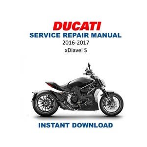 Ducati xDiavel S Service Manual | 2016-2017 Motorcycle Repair Guide | Instant Digital Download | PDF