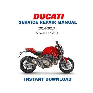 Ducati Monster 1200 Service Manual | 2014-2017 Motorcycle Repair Guide | Instant Digital Download | PDF