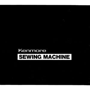 Kenmore 385.1278180 Sewing Machine Instruction Manual PDF | Sears Kenmore User Guide Digital Download