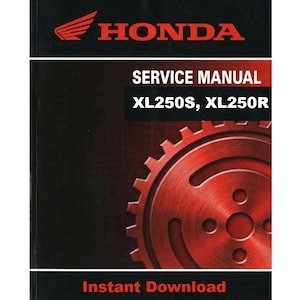 Honda XL250S, XL250R Repair Service Manual PDF