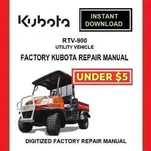 KUBOTA RTV-900 Utility Vehicle Workshop Service Repair Manual pdf Download