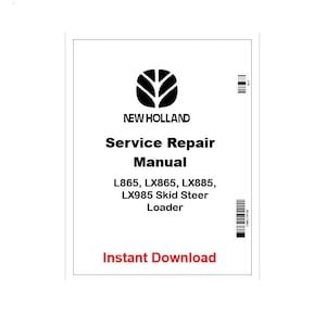 il_300x300.7603914911_ch85 New Holland L865–LX985 Skid Steer Loader Pdf Service Manual 86584316