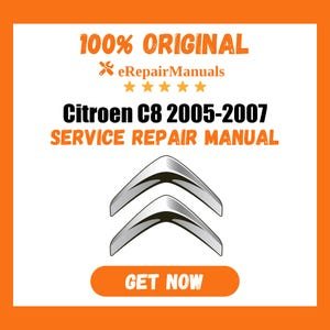 Citroen C8 2005-2007 Service Repair Manual Workshop Guide Instant Download PDF