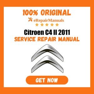 Citroen C4 II 2011 Service Repair Manual Workshop Guide Instant Download PDF
