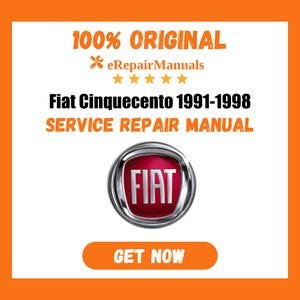 Fiat Cinquecento 1991-1998 Service Repair Manual Workshop Guide Instant Download PDF