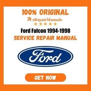Ford Falcon 1994-1998 Service Repair Manual Workshop Guide Instant Download PDF