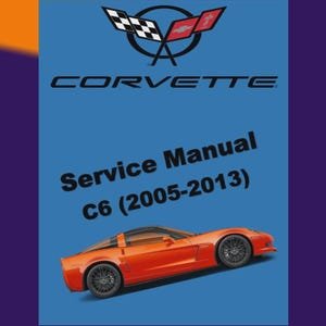 Chevrolet Corvette C6/Z06 (2005-2013) Workshop Service Manual