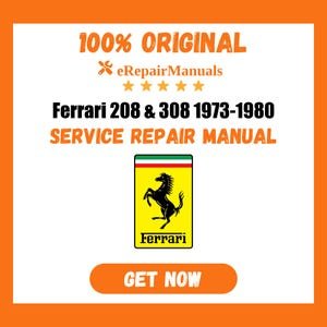 Ferrari 208 & 308 1973-1980 Service Repair Manual Workshop Guide Instant Download PDF