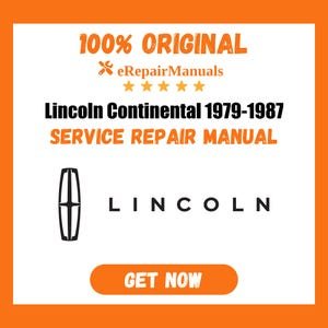 Lincoln Continental 1979-1987 Service Repair Manual Workshop Guide Instant Download PDF