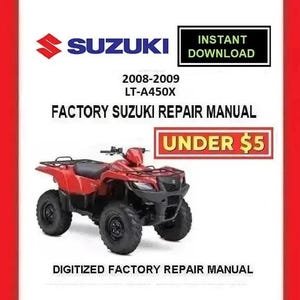 2008-2009 SUZUKI LT-A450X 4X4 Factory Service Repair Manual pdf Download