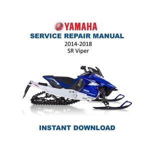 2014-2018 Yamaha SR Viper Service Manual | Snowmobile Repair Guide | Instant Digital Download | PDF