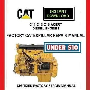 CATERPILLAR C11 C13 C15 Diesel Engines Service Repair Manual pdf Download