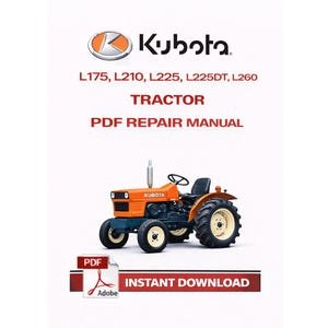 Kubota L175, L210, L225, L225DT, L260 Tractor Repair Manual PDF