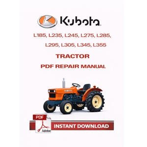 Kubota L185, L235, L245, L275, L285, L295, L305, L345, L355 Tractor Repair Manual PDF