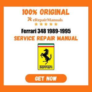 Ferrari 348 1989-1995 Service Repair Manual Workshop Guide Instant Download PDF