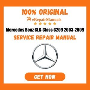 Mercedes Benz CLK-Class C209 2003-2009 Service Repair Manual Workshop Guide Instant Download PDF