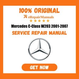 Mercedes C-Class W203 2001-2007 Service Repair Manual Workshop Guide Instant Download PDF