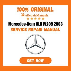Mercedes-Benz CLK W209 2003 Service Repair Manual Workshop Guide Instant Download PDF