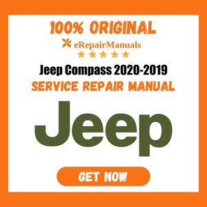 Jeep Compass 2020-2019 Service Repair Manual Workshop Guide Instant Download PDF