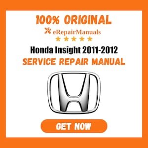 Honda Insight 2011-2012 Service Repair Manual Workshop Guide Instant Download PDF