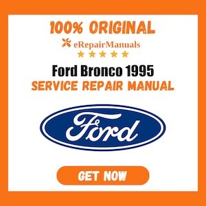 Ford Bronco 1995 Service Repair Manual Workshop Guide Instant Download PDF