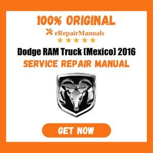 Dodge RAM Truck (Mexico) 2016 Service Repair Manual Workshop Guide Instant Download PDF