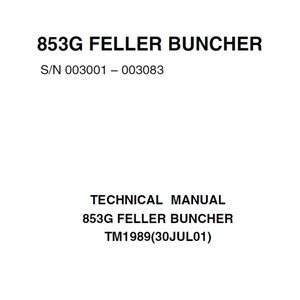 John Deere 853G Feller Buncher Repair Technical Manual TM1989 PDF