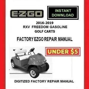 2017 EZGO RXV Freedom Gas Golf Cart Service Repair Manual pdf Download