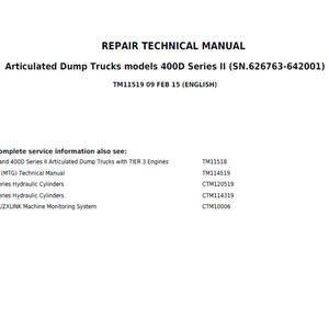 John Deere 350D 400D Series II Articulated Dump Trucks with TIER 3 Engines Repair Technical Manual TM11519 PDF