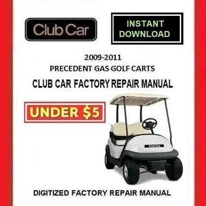 2010 CLUB CAR Precedent Gasoline Golf Cart Service Repair Manual pdf Download